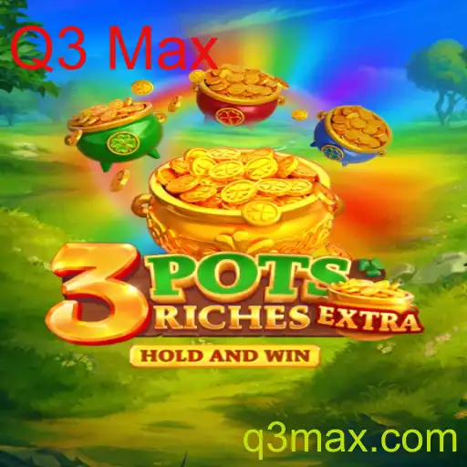 Explorando o Jogo 3potsExtra: Uma Nova Era de Entretenimento com Q3 Max