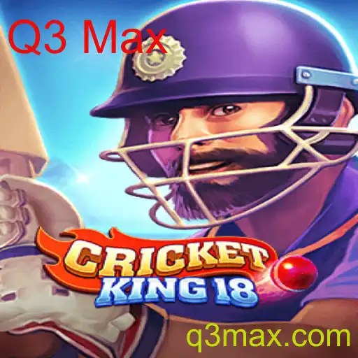 Descubra o Fascinante Mundo de CricketKing18 e o Desafio Q3 Max