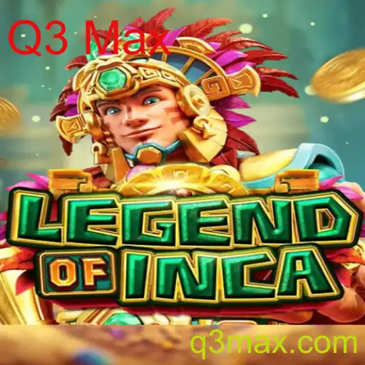 LegendofInca: Explorando as Aventuras e Desafios do Q3 Max