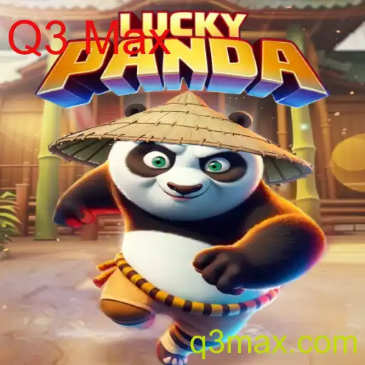 Descubra o Fascinante Jogo 'LuckyPanda' e a Estratégia 'Q3 Max'